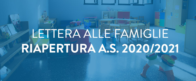 Lettera alle famiglie delle scuole paritarie, riapertura A.S. 20/21